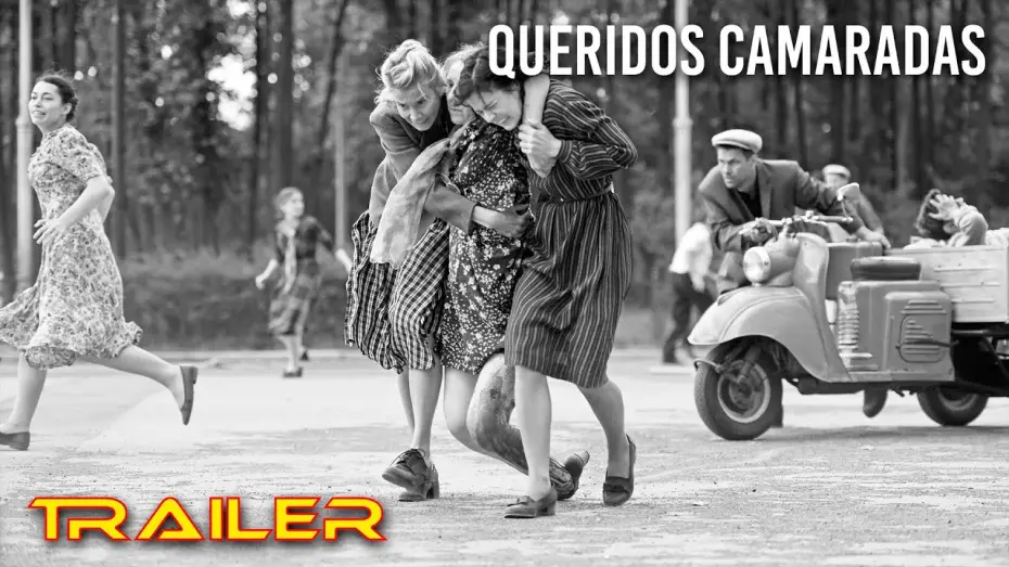 Wideo do filmu Drodzy Towarzysze! — Queridos camaradas - Tráiler español