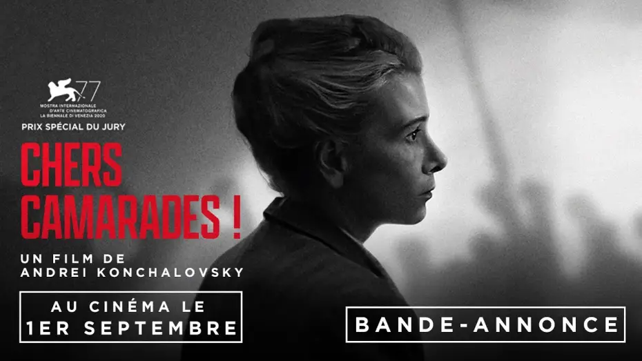 Wideo do filmu Drodzy Towarzysze! — CHERS CAMARADES - un film de Andreï Konchalovsky / AU CINÉMA LE 1er SEPTEMBRE / Bande-annonce