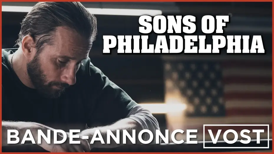 Wideo do filmu Bracia we krwi — SONS OF PHILADELPHIA - Bande Annonce [VOST]