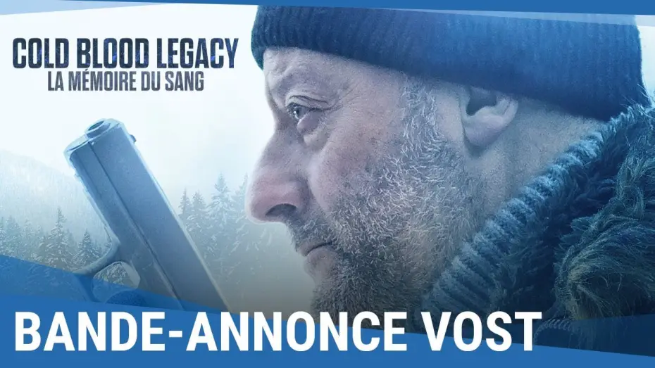 Wideo do filmu Cold Blood — COLD BLOOD LEGACY : LA MÉMOIRE DU SANG - Bande Annonce VOST