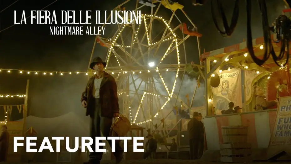 Wideo do filmu Zaułek koszmarów — La Fiera delle Illusioni - Nightmare Alley | Featurette