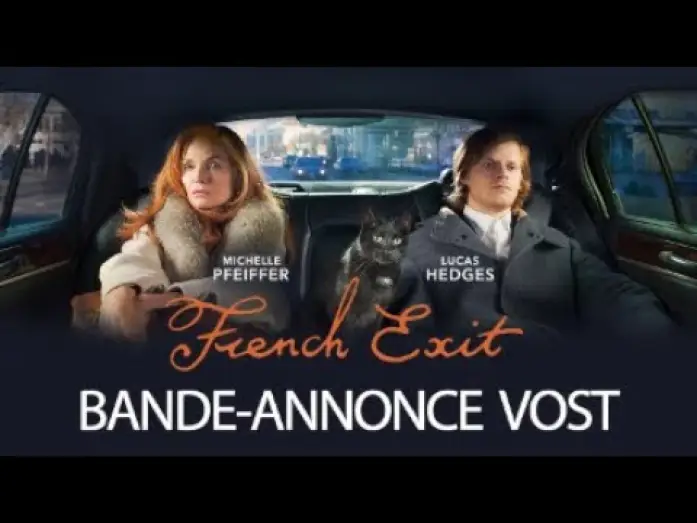 Wideo do filmu Francuskie wyjście — French Exit - Bande Annonce [VOST]
