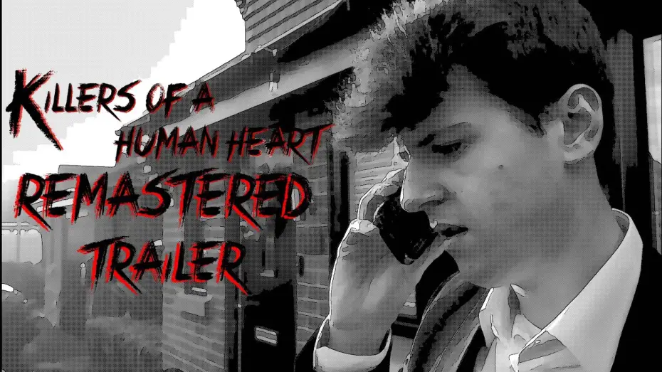 Wideo do filmu Killers of a Human Heart Remastered — Killers of a Human Heart • Remastered • (2026) Official Trailer