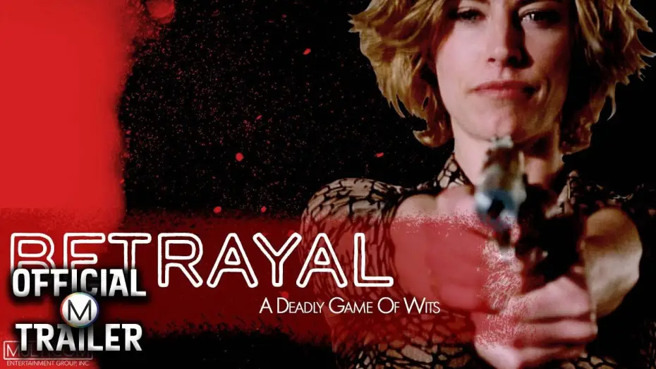 Wideo do filmu Betrayal — Official Trailer
