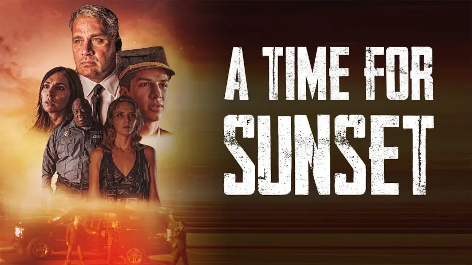 Wideo do filmu A Time for Sunset — A Time For Sunset | Official Trailer