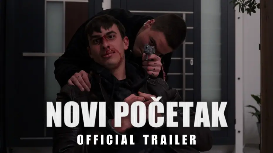 Wideo do filmu Novi početak — NOVI POČETAK | OFFICIAL TRAILER by Borjan Luketić
