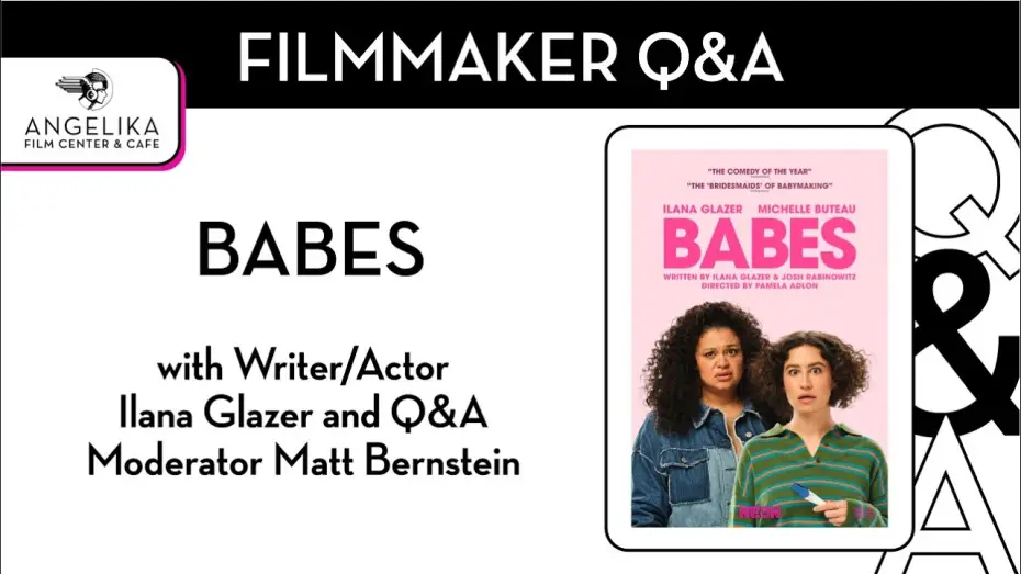 Wideo do filmu Babes — Babes Q&A with Ilana Glazer