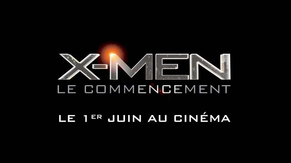 Wideo do filmu X-Men: Pierwsza klasa — X-MEN: Le Commencement VF