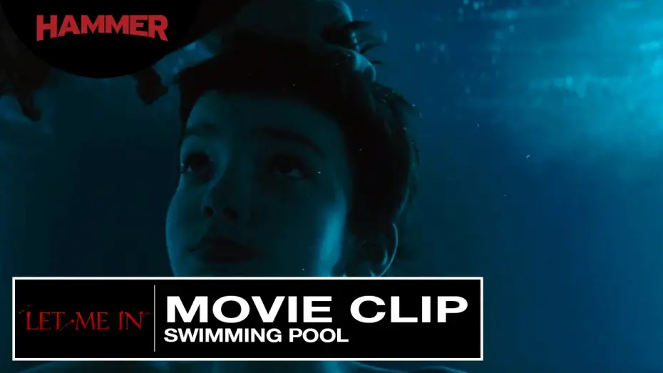 Wideo do filmu Pozwól mi wejść — Let Me In / Swimming Pool (Official Clip)