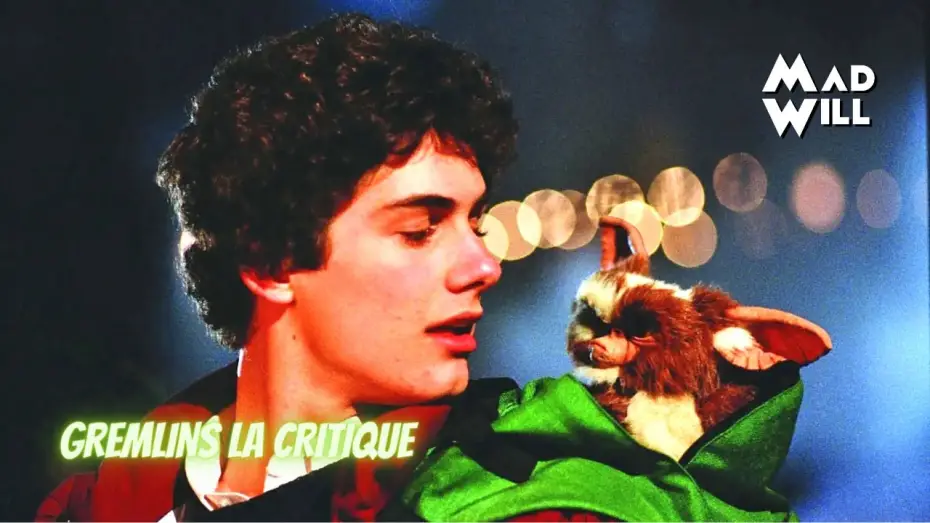Wideo do filmu Gremliny rozrabiają — GREMLINS DE JOE DANTE : LA CRITIQUE DE MAD WILL