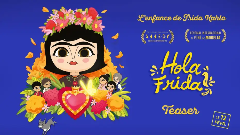 Wideo do filmu Hola Frida! — HOLA FRIDA - Bande-annonce