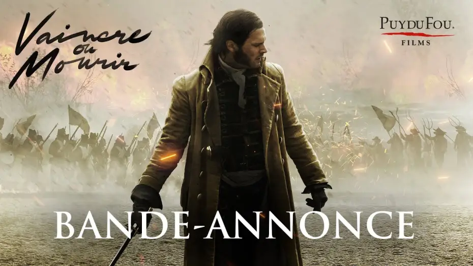 Wideo do filmu Wandea. Zwycięstwo albo śmierć — Vaincre ou Mourir - Bande-annonce VF | Puy du Fou Films