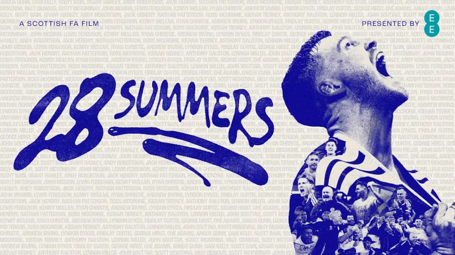 Wideo do filmu 28 Summers — 28 Summers | A Scottish FA Film | Presented by EE