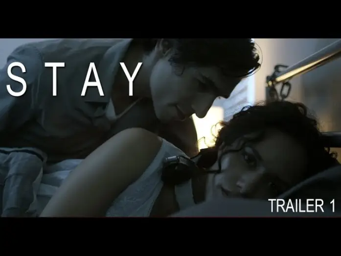 Wideo do filmu Stay — STAY - 1st Trailer