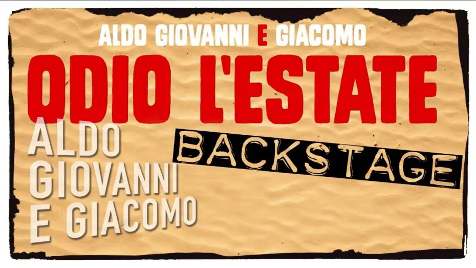 Wideo do filmu Jak ja nienawidzę wakacji! — Odio l'estate - Il nuovo film di Aldo Giovanni e Giacomo - Backstage #1