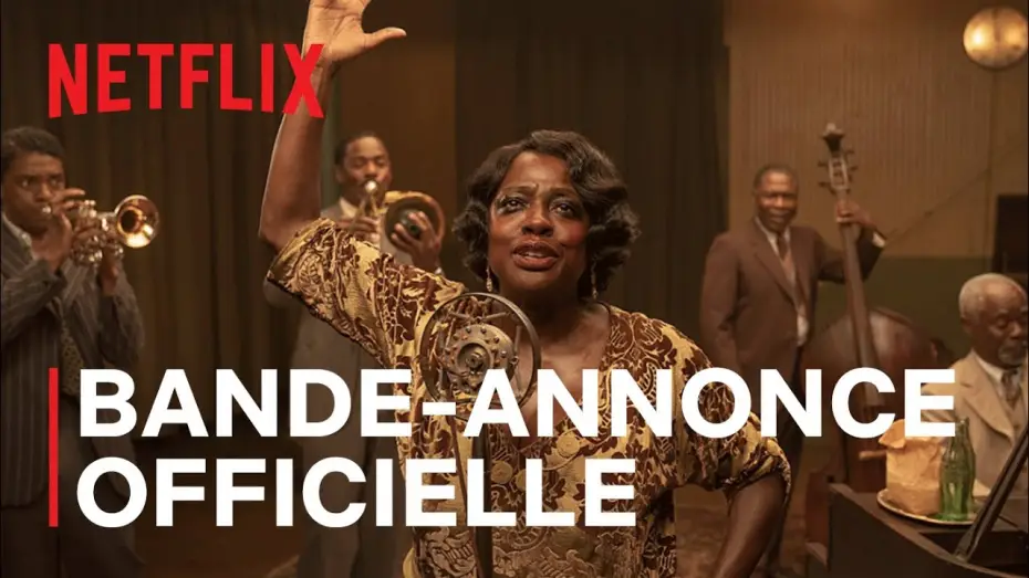 Wideo do filmu Ma Rainey: Matka bluesa — Le Blues de Ma Rainey - Bande Annonce [VF]