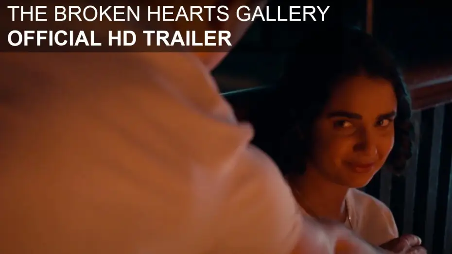 Wideo do filmu Galeria złamanych serc — The Broken Hearts Gallery - HD Trailer