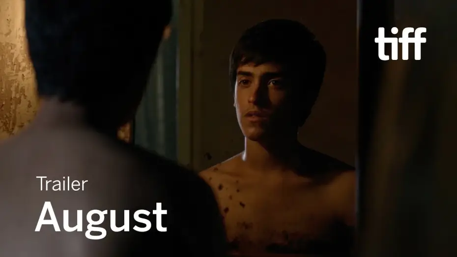 Wideo do filmu Agosto — AUGUST Trailer | TIFF 2019