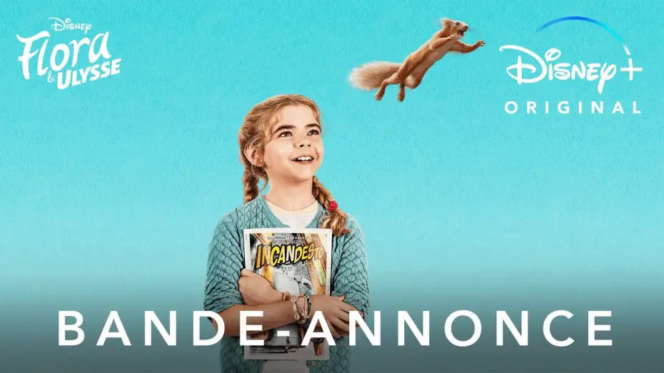Wideo do filmu Flora i Ulisses — Flora & Ulysse - Bande Annonce [VOST]