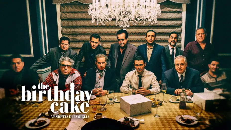Wideo do filmu The Birthday Cake — THE BIRTHDAY CAKE - Vendetta di famiglia ▶︎ trailer ufficiale italiano
