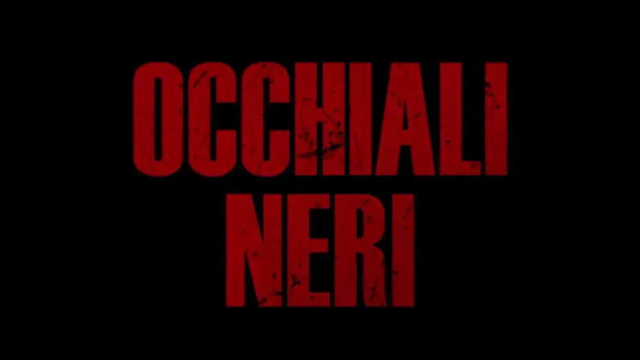 Wideo do filmu Occhiali neri — OCCHIALI NERI (2022) - Teaser Trailer