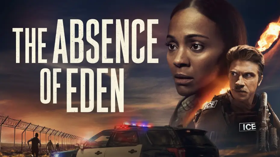 Wideo do filmu The Absence of Eden — Frontera de fuego (2024) - Trailer Español