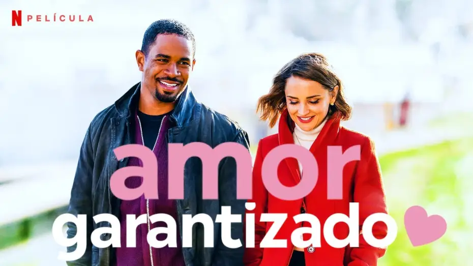 Wideo do filmu Miłość gwarantowana — Amor Garantizado - Trailer en Español l Netflix