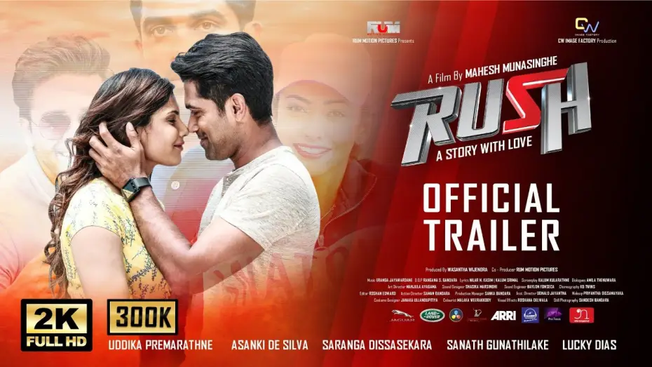Wideo do filmu Rush — RUSH Official Trailer HD | Uddika Premarathne | Asanki De Silva | Saranga Dissasekara | 15th October
