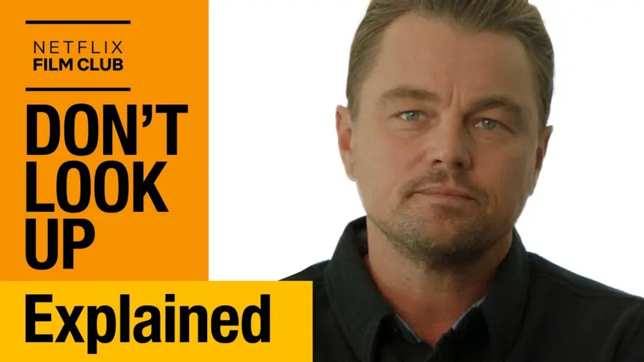 Wideo do filmu Nie patrz w górę — Leonardo DiCaprio Explains Don't Look Up