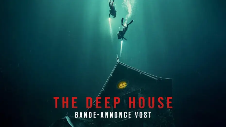 Wideo do filmu The Deep House — Bande-annonce officielle [VOST]