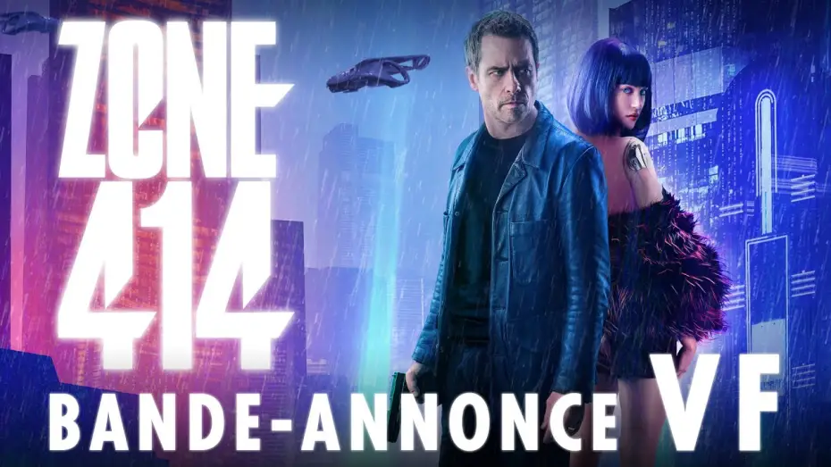 Wideo do filmu Zone 414 — ZONE 414 - BANDE ANNONCE VF