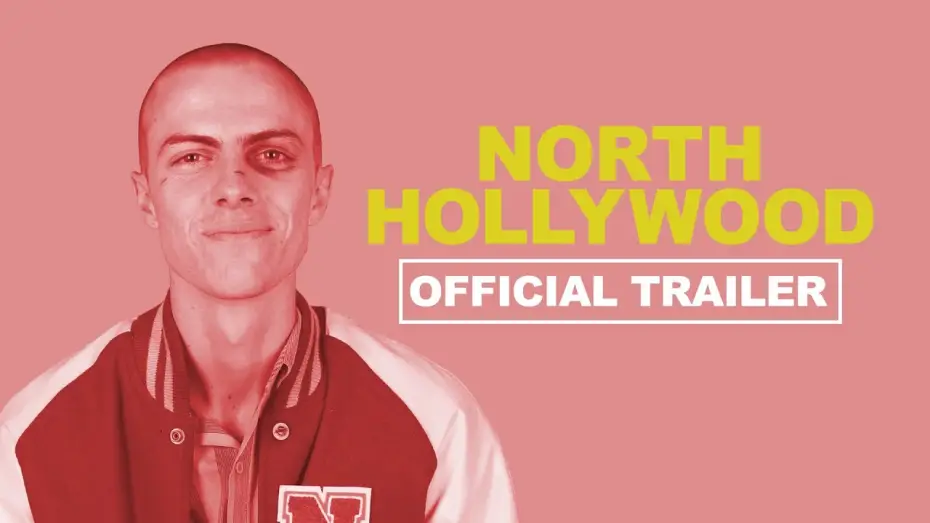 Wideo do filmu North Hollywood — Official Trailer