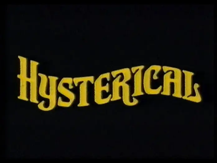 Wideo do filmu Hysterical — Hysterical (1983) Trailer