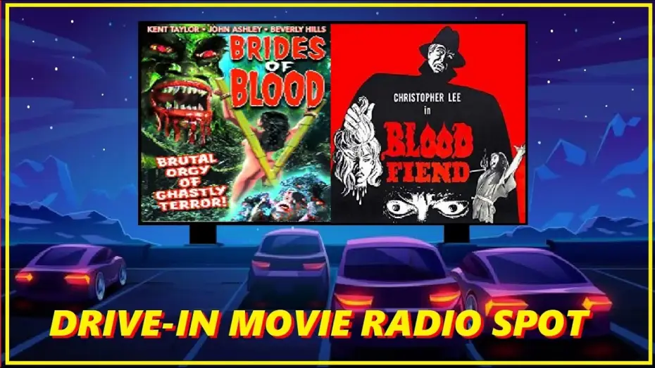 Wideo do filmu Brides of Blood — DRIVE-IN MOVIE RADIO SPOT - "BRIDES OF BLOOD" & "BLOOD FIEND"