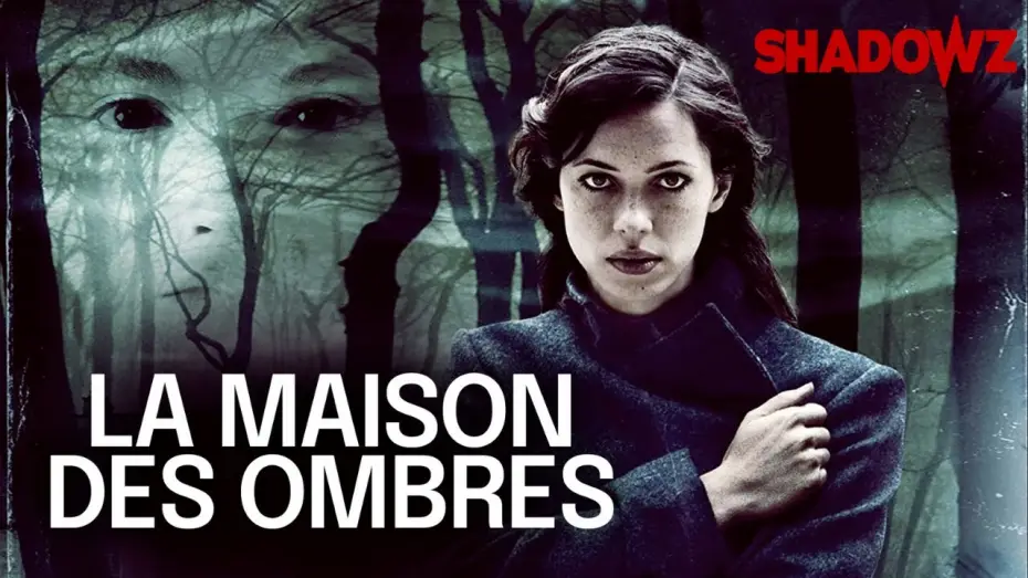Wideo do filmu Szepty — LA MAISON DES OMBRES trailer - Shadowz
