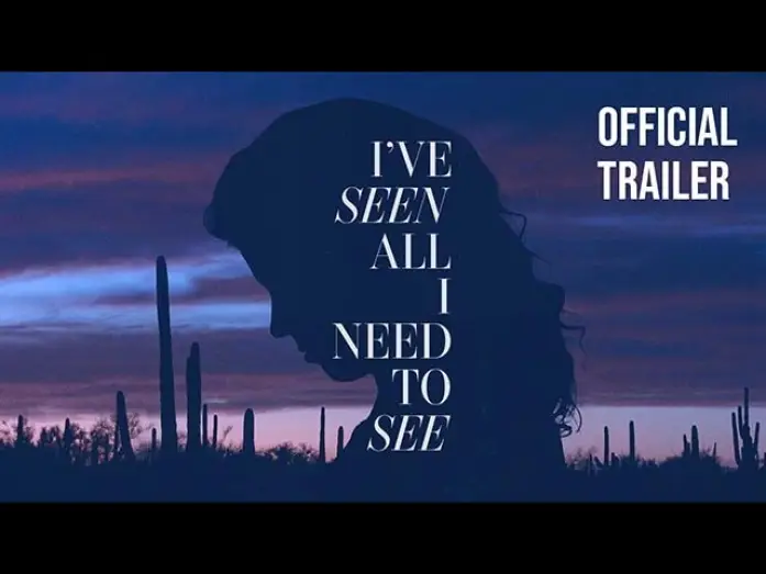 Wideo do filmu I’ve Seen All I Need to See — Trailer