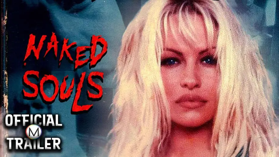 Wideo do filmu Naked Souls — Official Trailer