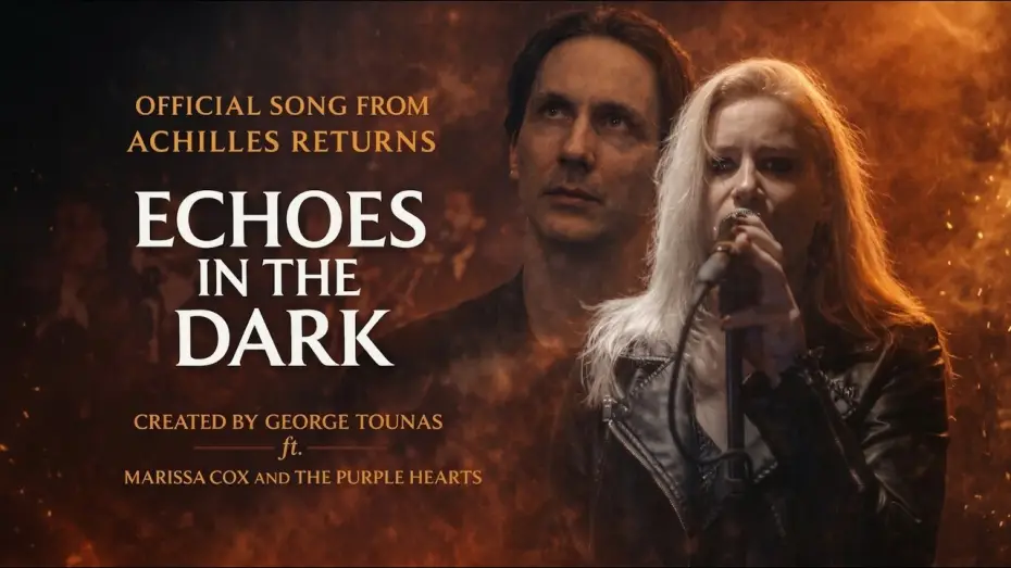 Wideo do filmu Achilles Returns — Echoes in the Dark | Achilles Returns | George Tounas ft. Marissa Cox and The Purple Hearts (2026)