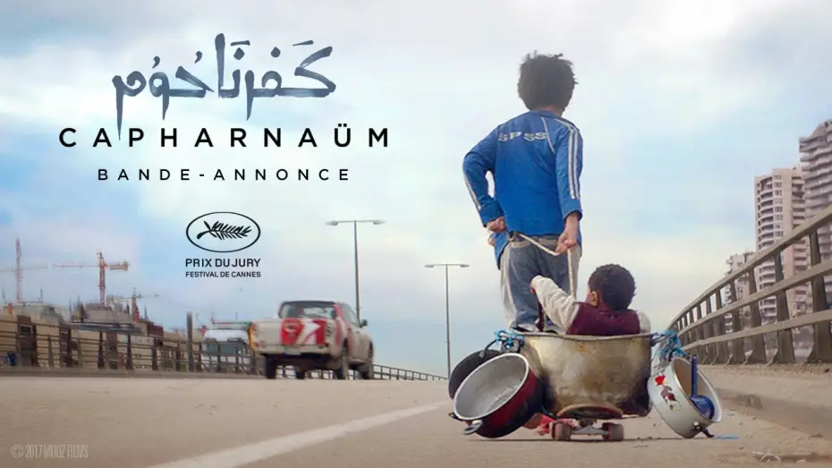 Wideo do filmu Kafarnaum — Capharnaüm - Bande Annonce VOST