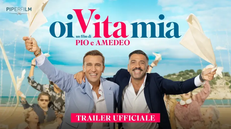 Wideo do filmu Oi vita mia — Oi vita mia (2025) - Trailer ufficiale
