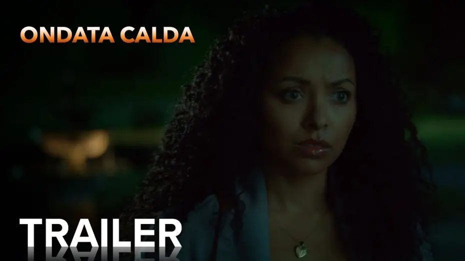 Wideo do filmu Fala upałów — ONDATA CALDA | Trailer Ufficiale | Paramount Movies
