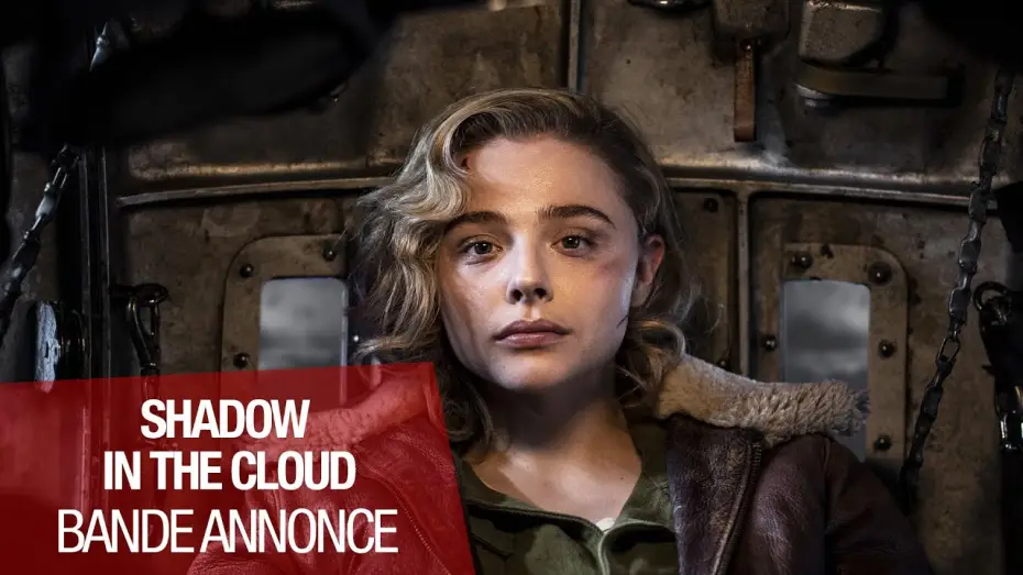Wideo do filmu Obcy pasażer — SHADOW IN THE CLOUD - Bande Annonce [VOST]
