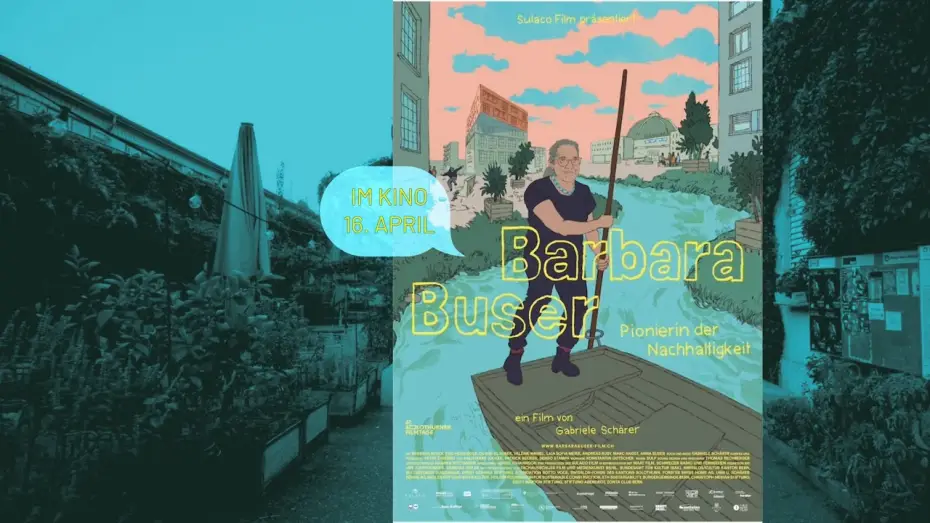 Wideo do filmu Barbara Buser – Pionierin der Nachhaltigkeit — BARBARA BUSER | Gabriele Schärer | 2026 | Trailer | Im Kino 16. April 2026
