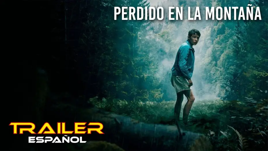 Wideo do filmu Pokonać górę — Perdido en la montaña - Tráiler español