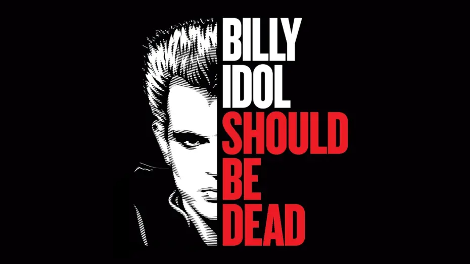 Wideo do filmu Billy Idol Should Be Dead — Trailer