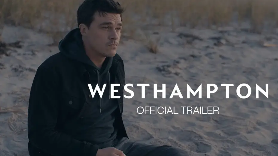 Wideo do filmu Westhampton — Westhampton | Official Trailer