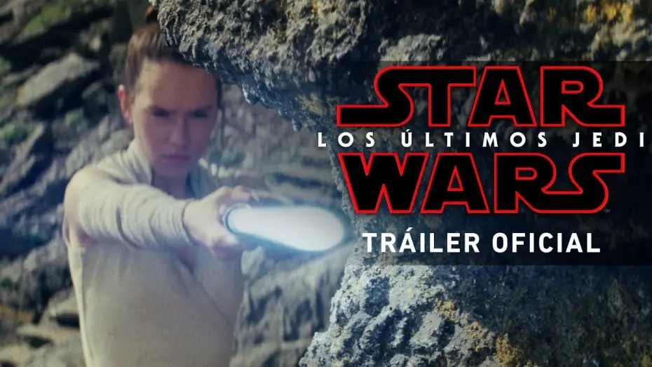 Wideo do filmu Gwiezdne wojny: Ostatni Jedi — Star Wars: Los Últimos Jedi - Nuevo Tráiler Oficial en español HD