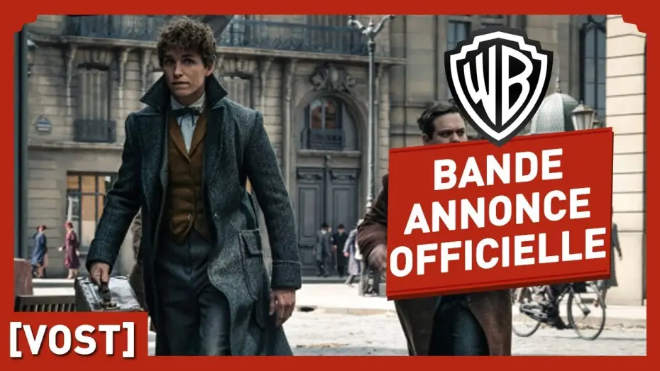 Wideo do filmu Fantastyczne zwierzęta: Zbrodnie Grindelwalda — Les Animaux Fantastiques 2 : Les Crimes de Grindelwald - Bande Annonce VOST