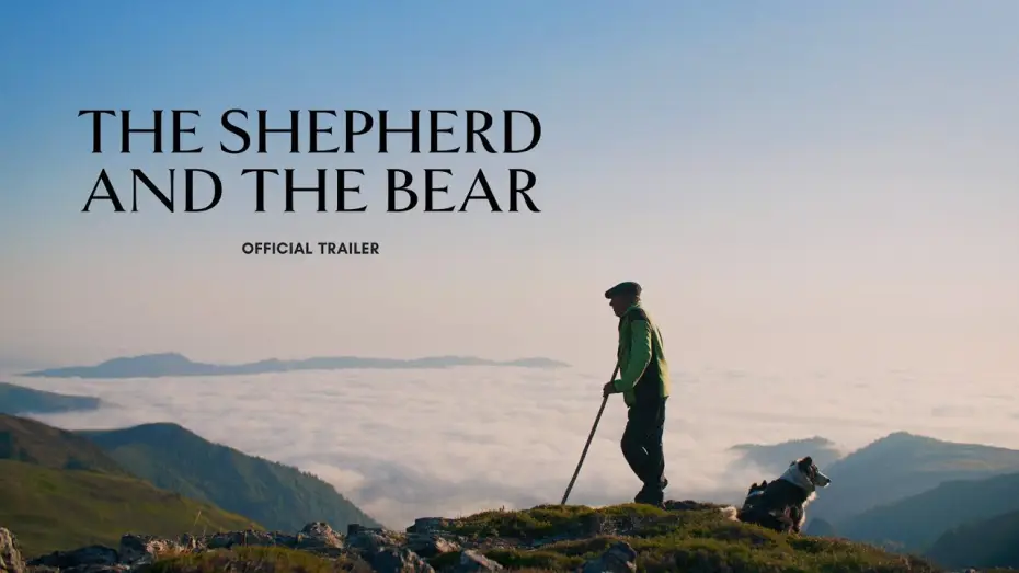 Wideo do filmu The Shepherd and the Bear — Official Trailer
