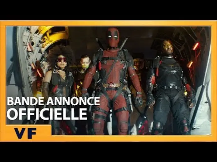 Wideo do filmu Deadpool 2 — DEADPOOL 2 - Bande Annonce 2 VF